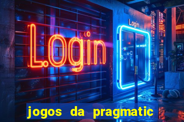 jogos da pragmatic play que mais pagam